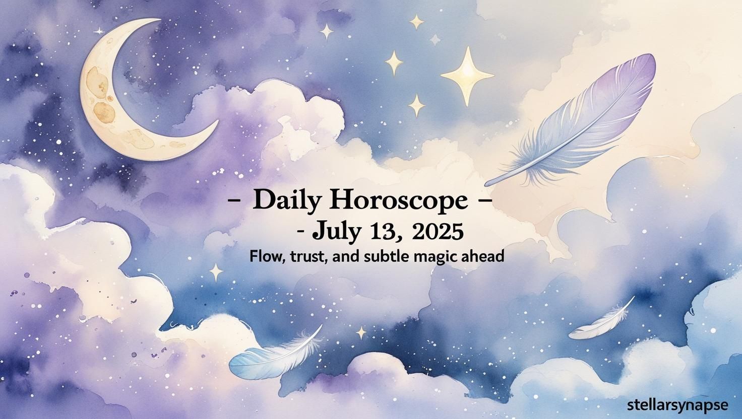 Daily Horoscope for July 13