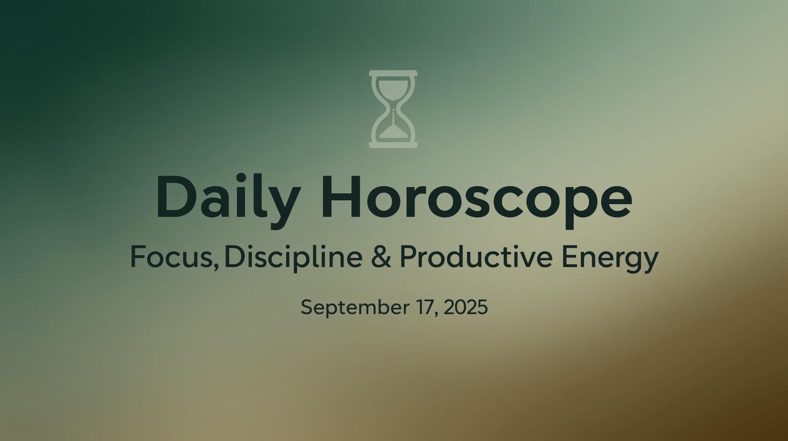 Daily Horoscope for September 17