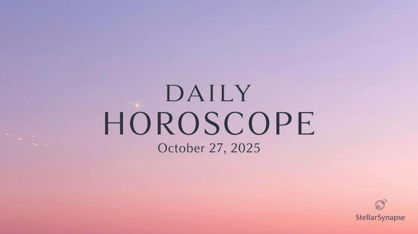Daily Horoscope for October 27