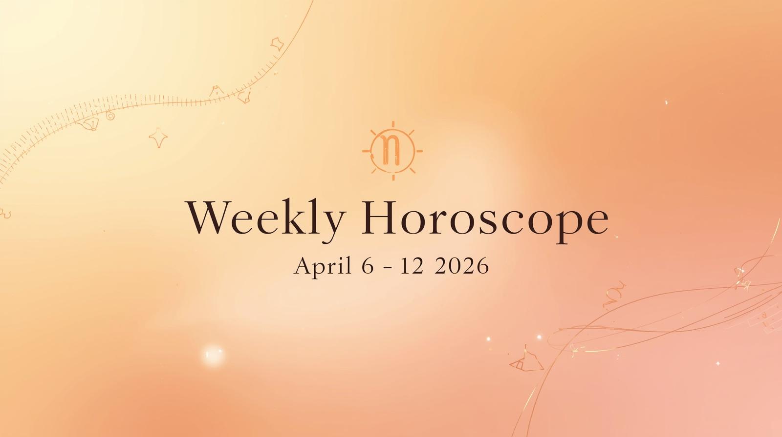 Weekly Horoscope for April 6 – 12 2026 – Bold Momentum, Clear Action & Confident Decisions