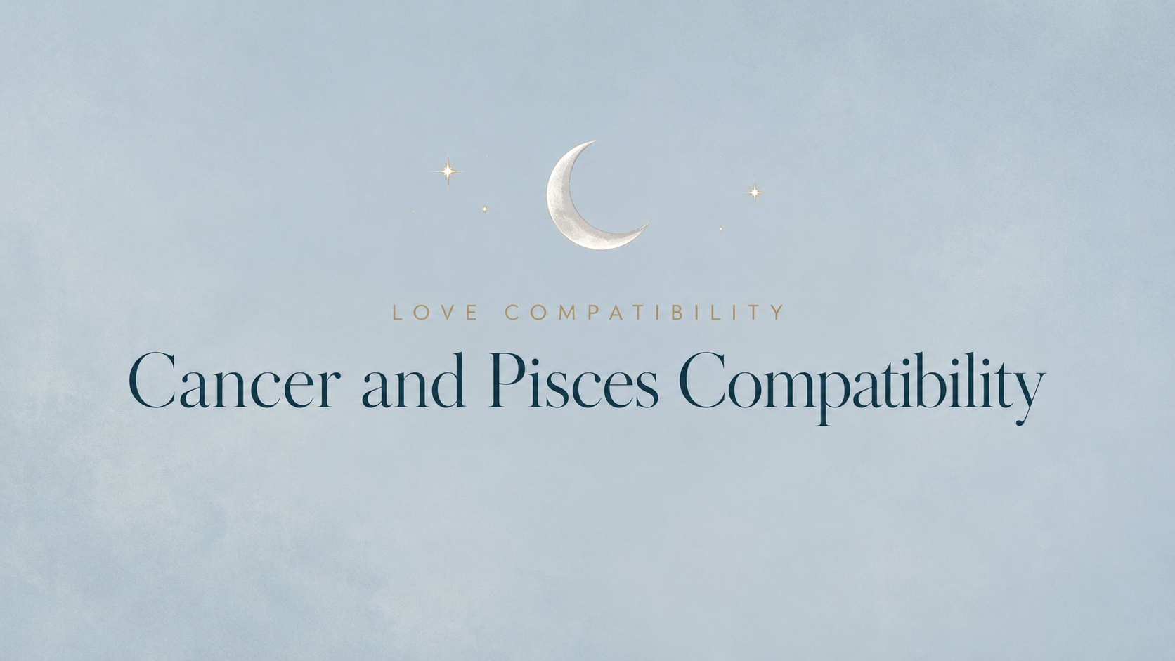 cancer and pisces compatibility