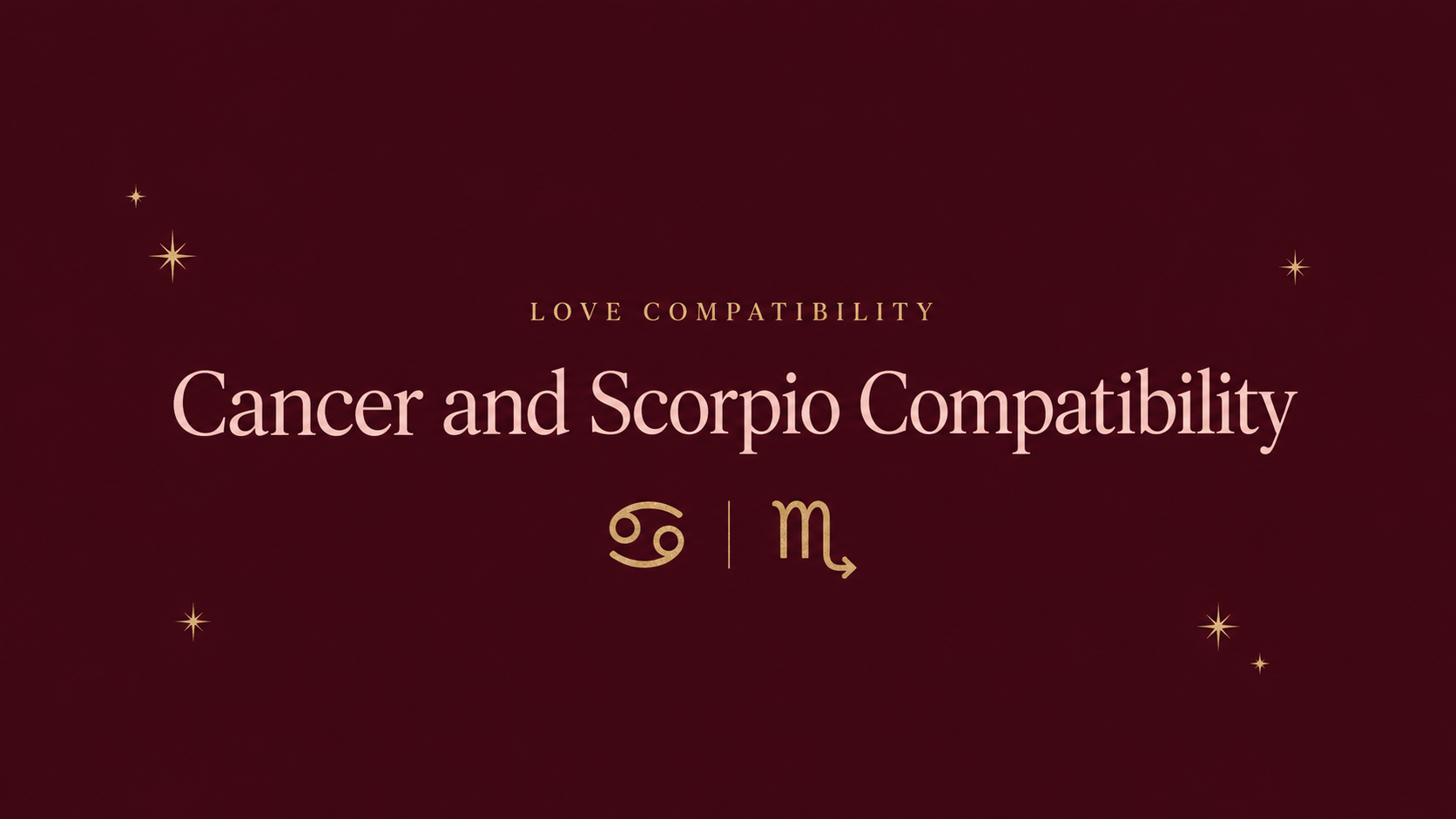 cancer and scorpio compatibility