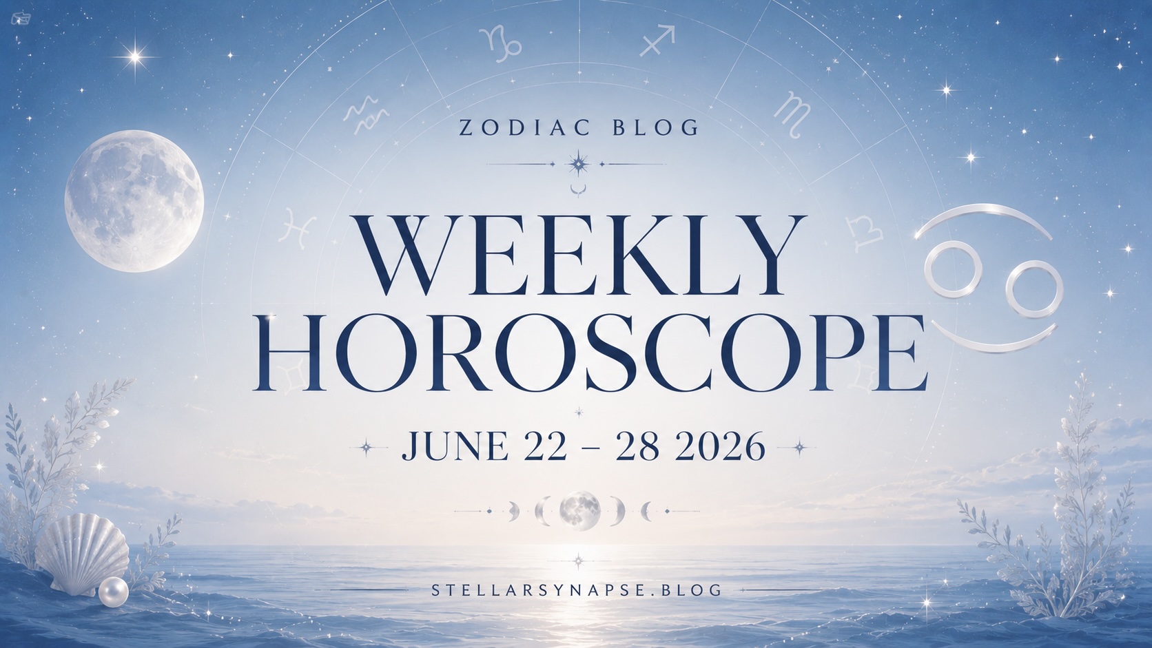 Weekly Horoscope for June 22 – 28 2026